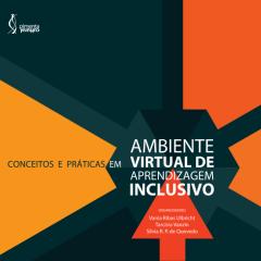 eBook - Conceitos e Práticas em Ambiente Virtual de Aprendizagem Inclusivo.pdf