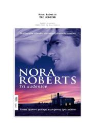 Tri sudbine - Nora Roberts.pdf
