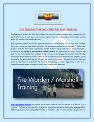 Fire Marshal Training - Vital For Your Business.pdf