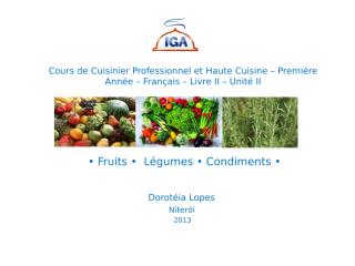 IGA - Français Cuisinier Professionnel Première anée Livre II Unité II.ppt